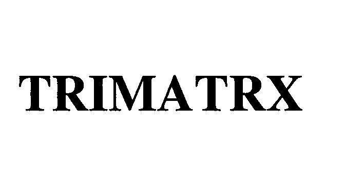 Mẫu nhãn hiệu TRIMATRX