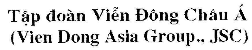 Mẫu nhãn hiệu Tập đoàn Viễn Đông Châu á (Vien Đong Asia Group.,JSC)