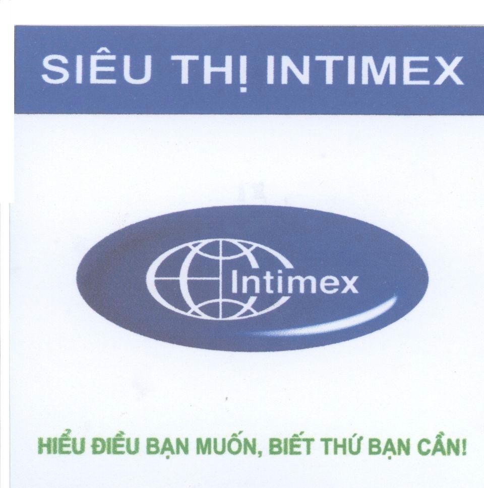 Mẫu nhãn hiệu Siêu thị INTIMEX Hiểu điều bạn muốn Biết thứ bạn cần!