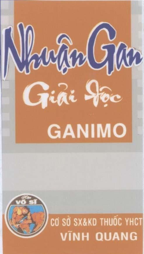 Mẫu nhãn hiệu Nhuận Gan Giải Độc GANIMO Vĩnh Quang Hiệu Võ Sĩ