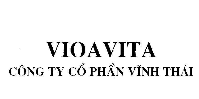 Mẫu nhãn hiệu VIOAVITA Công ty cổ phần Vĩnh Thái