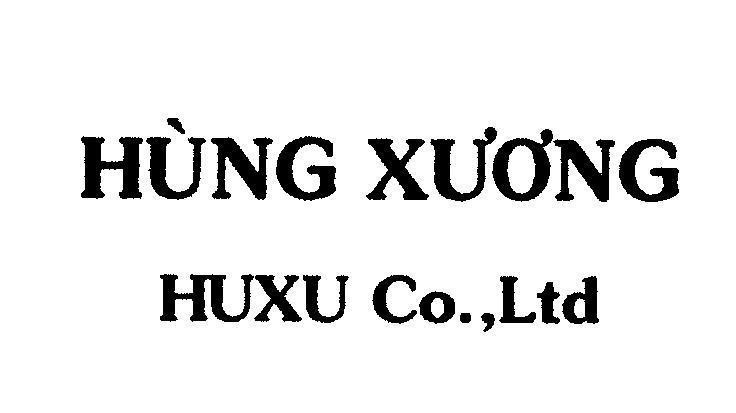 Mẫu nhãn hiệu Hùng Xương HUXU CO.,LTD
