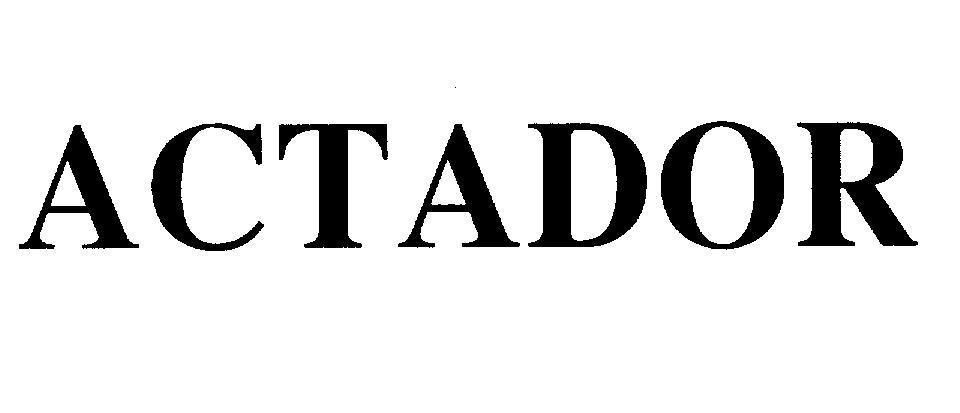 Mẫu nhãn hiệu ACTADOR