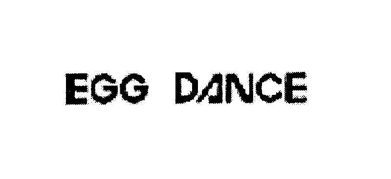 Mẫu nhãn hiệu EGG DANCE
