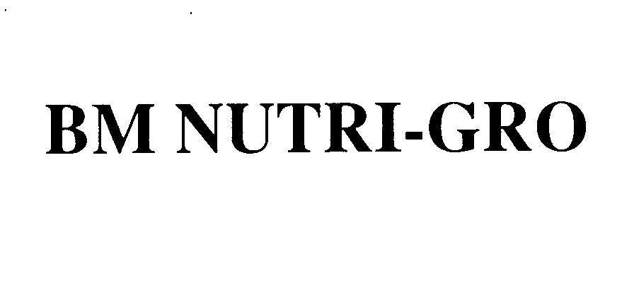 Mẫu nhãn hiệu BM NUTRI-GRO