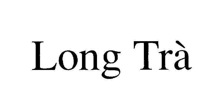 Mẫu nhãn hiệu Long Trà