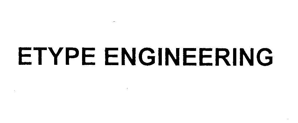 Mẫu nhãn hiệu ETYPE ENGINEERING