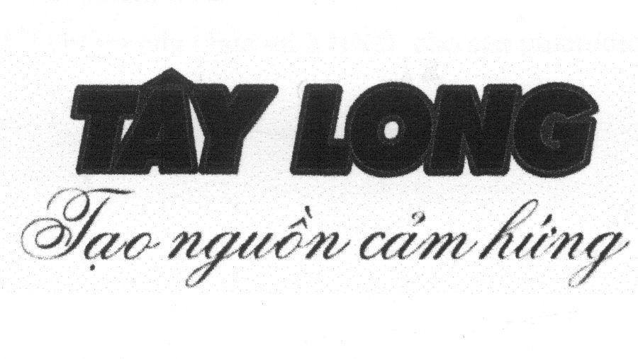 Mẫu nhãn hiệu TÂY LONG Tạo nguồn cảm hứng