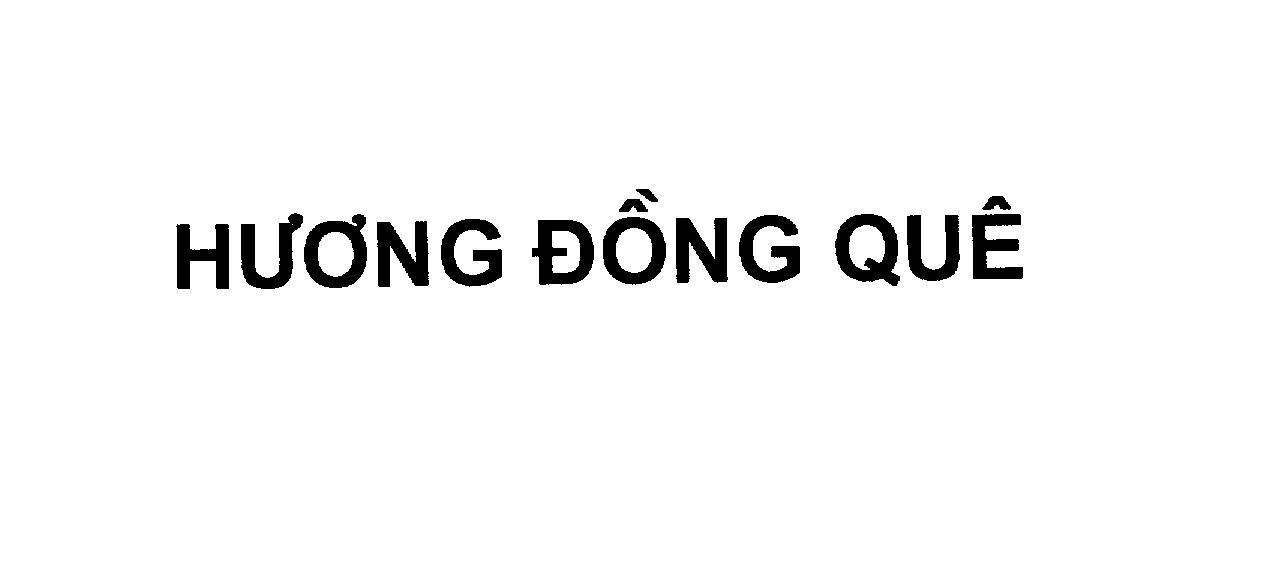 Mẫu nhãn hiệu HƯƠNG ĐồNG QUÊ