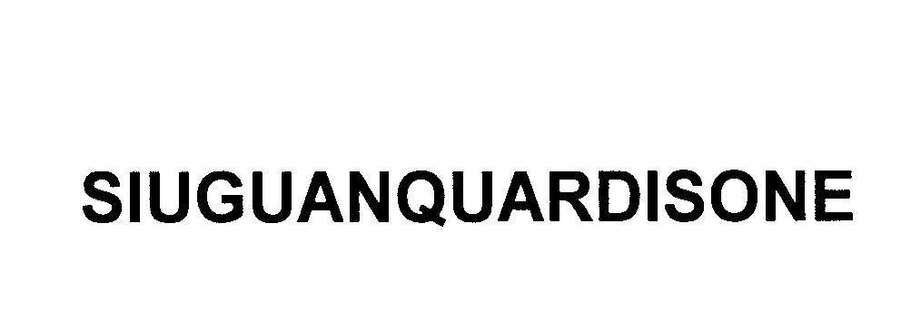 Mẫu nhãn hiệu SIUGUANQUARDISONE