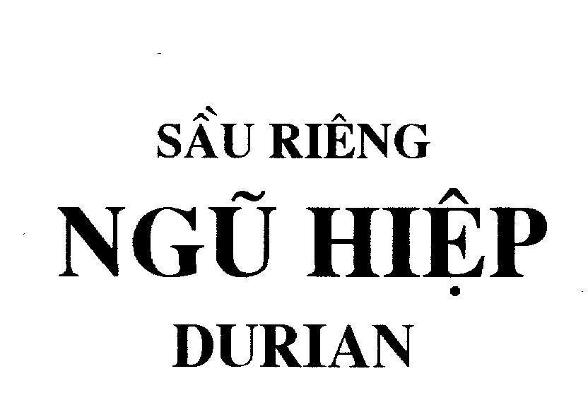 Mẫu nhãn hiệu Sầu Riêng Ngũ Hiệp DURIAN
