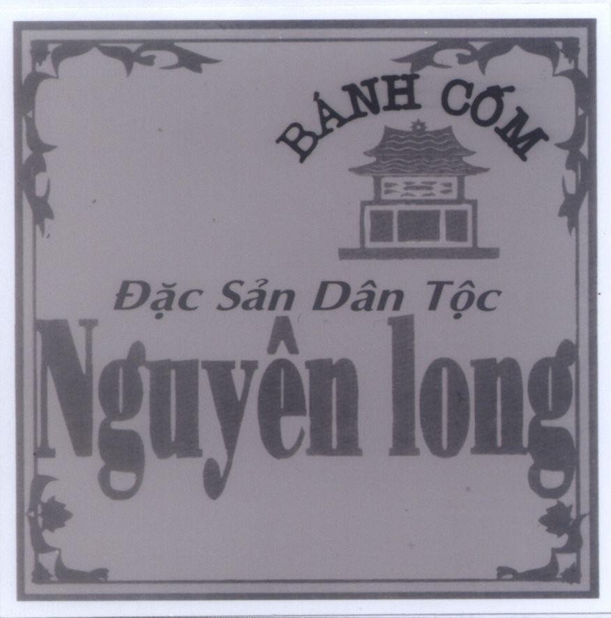 Mẫu nhãn hiệu NGUYÊN LONG Bánh cốm Đặc Sản Dân Tộc