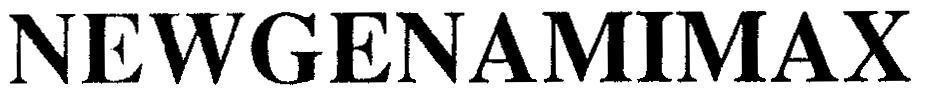 Mẫu nhãn hiệu NEWGENAMIMAX