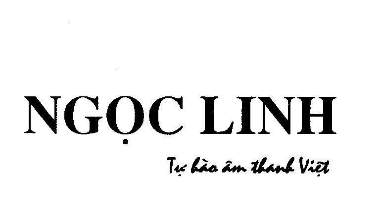 Mẫu nhãn hiệu Ngọc Linh tự hào âm thanh việt