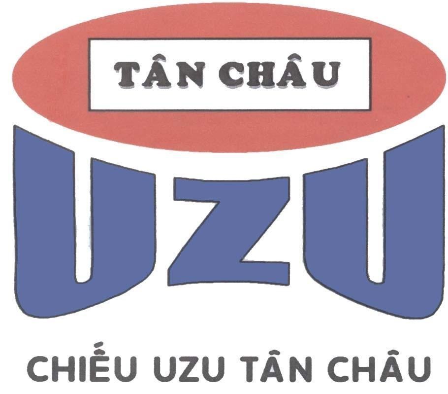 Mẫu nhãn hiệu TÂN CHÂU UZU chiếu UZU TÂN CHÂU