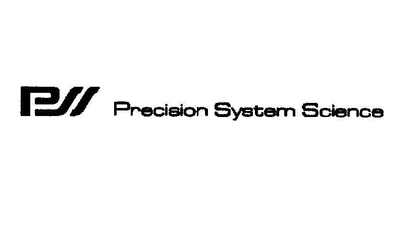 Mẫu nhãn hiệu PSS PRECISION SYSTEM SCIENCE