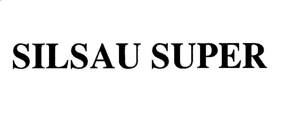 Mẫu nhãn hiệu SILSAU SUPER