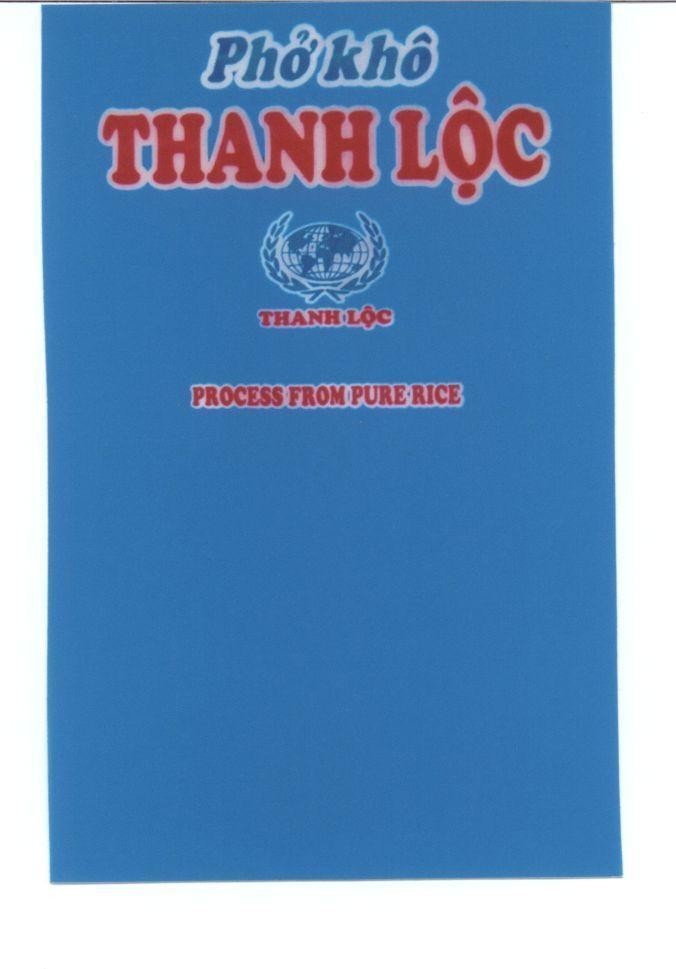 Mẫu nhãn hiệu Phở khô Thanh Lộc PROCESS FROM PURE RICE