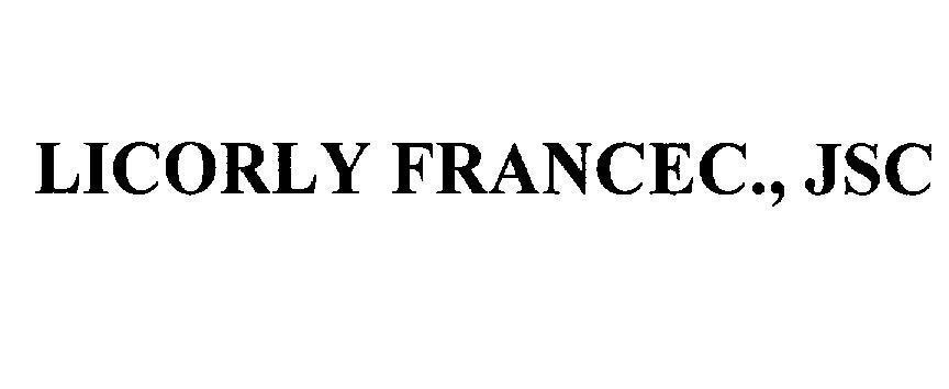 Mẫu nhãn hiệu LICORLY FRANCEC., JSC