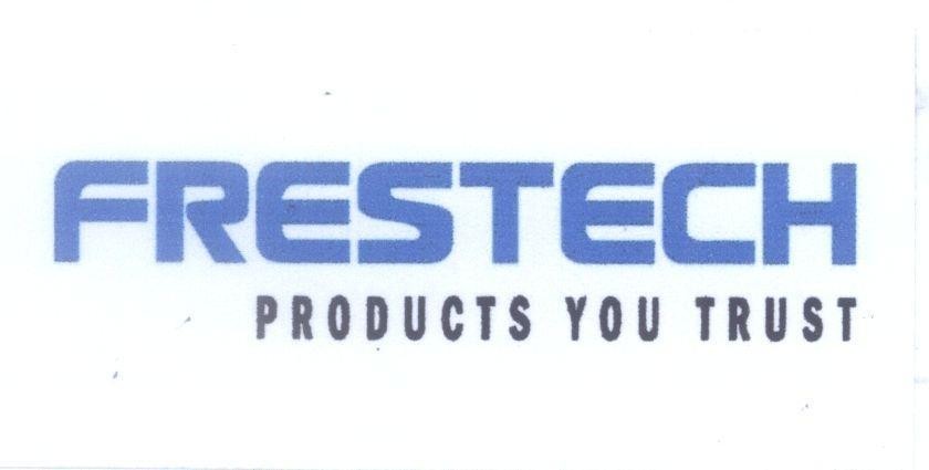 Mẫu nhãn hiệu FRESTECH PRODUCTS YOU TRUST