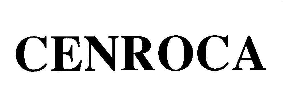 Mẫu nhãn hiệu CENROCA