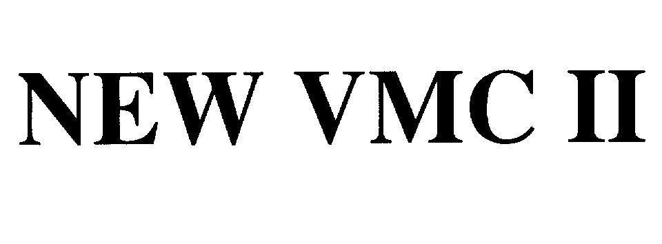 Mẫu nhãn hiệu NEW VMC II