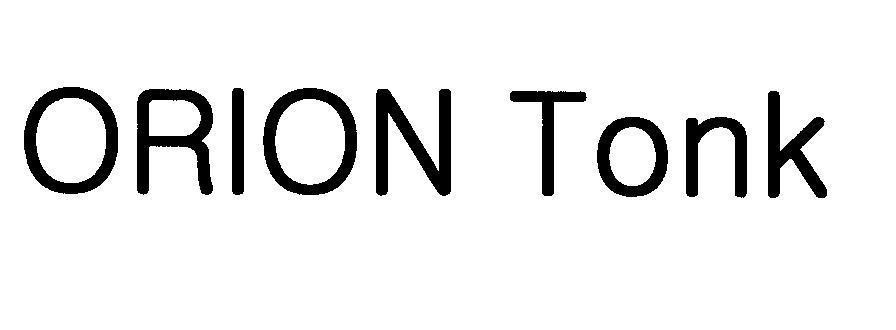 Mẫu nhãn hiệu ORION TONK