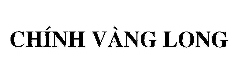 Mẫu nhãn hiệu Chính Vàng Long