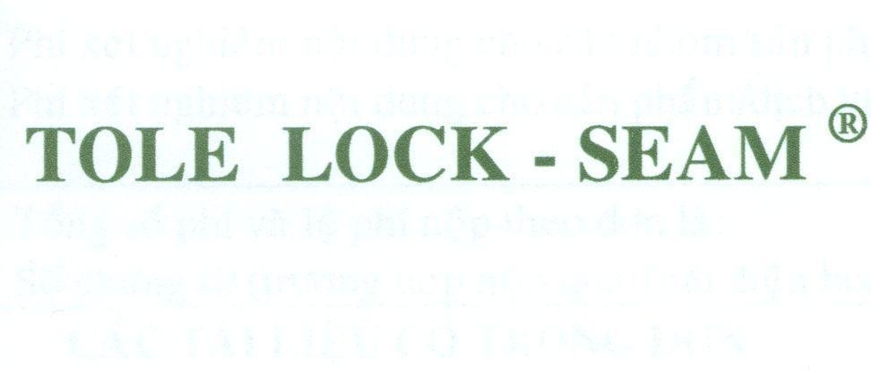 Mẫu nhãn hiệu TOLE LOCK - SEAM