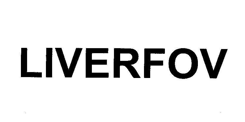 Mẫu nhãn hiệu LIVERFOV