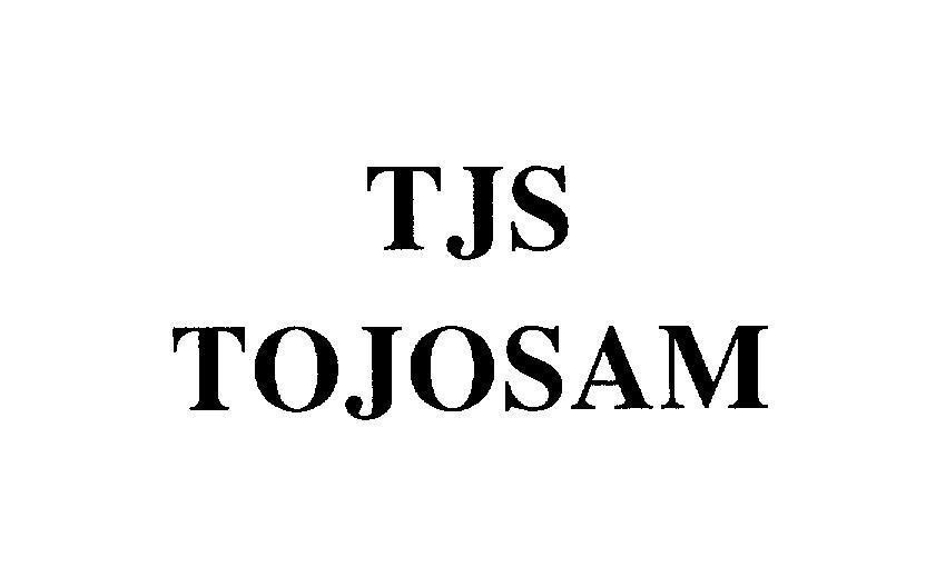 Mẫu nhãn hiệu TJS TOJOSAM