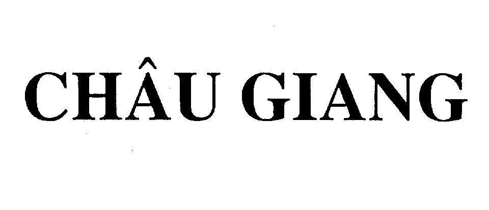 Mẫu nhãn hiệu CHÂU GIANG