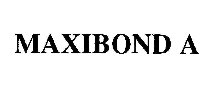 Mẫu nhãn hiệu MAXIBOND A
