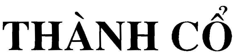 Mẫu nhãn hiệu Thành Cổ