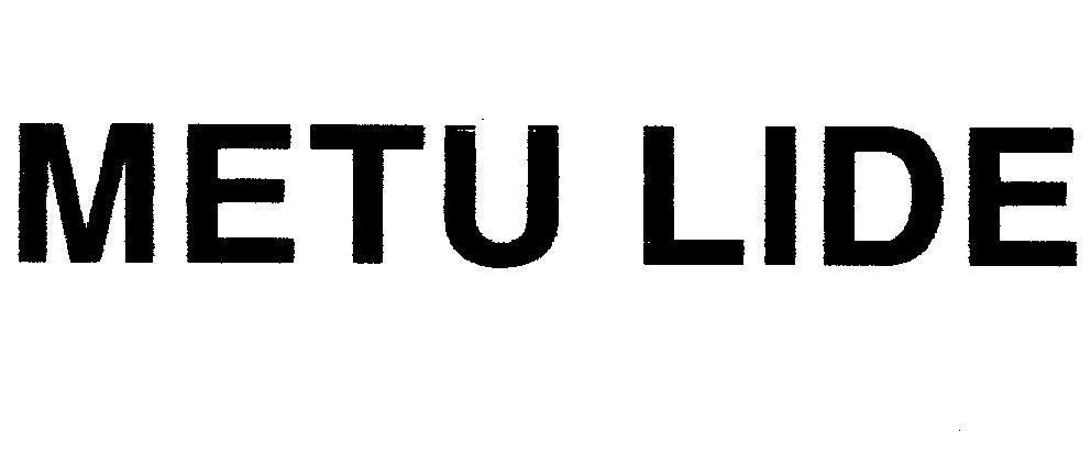 Mẫu nhãn hiệu METU LIDE