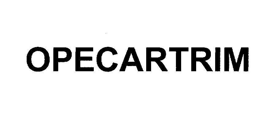 Mẫu nhãn hiệu OPECARTRIM