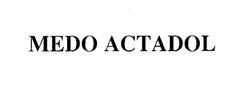 Mẫu nhãn hiệu MEDO ACTADOL