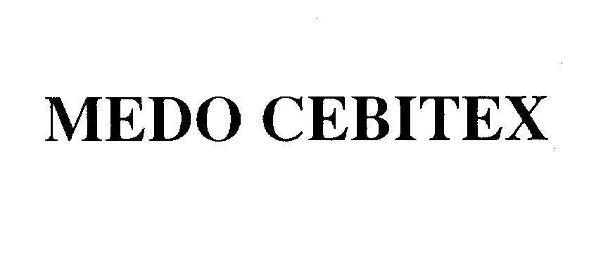 Mẫu nhãn hiệu MEDO CEBITEX