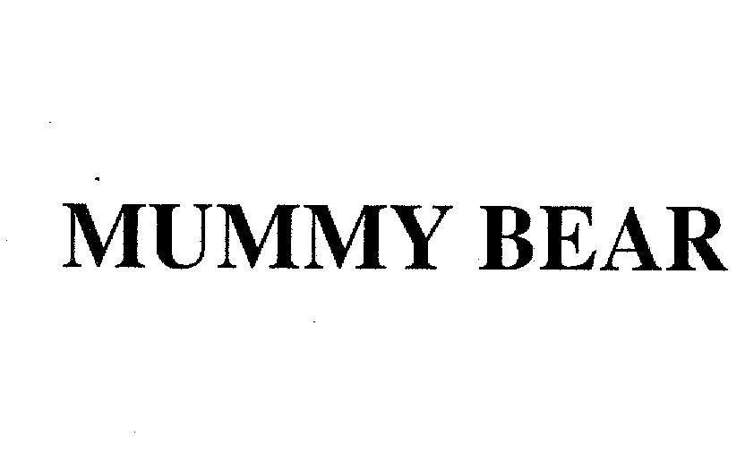 Mẫu nhãn hiệu MUMMY BEAR