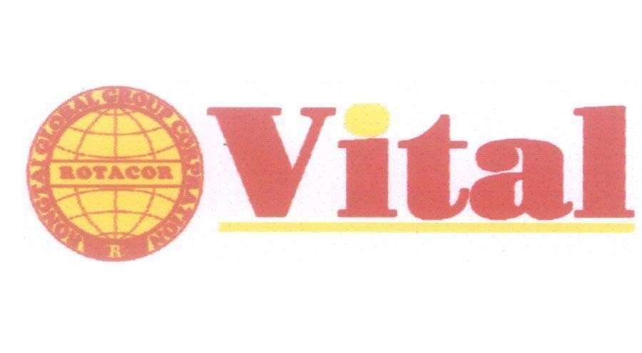 Mẫu nhãn hiệu VITAL ROTACOR RONGTAI GLOBAL GROUP CORPORATION