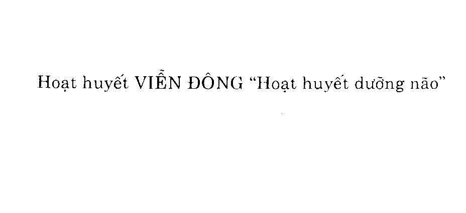 Mẫu nhãn hiệu Hoạt huyết Viễn Đông hoạt huyết dưỡng não