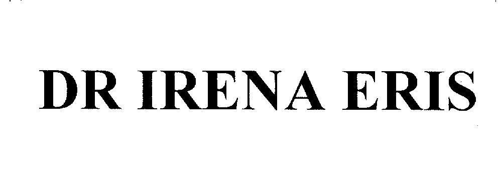 Mẫu nhãn hiệu DR IRENA ERIS