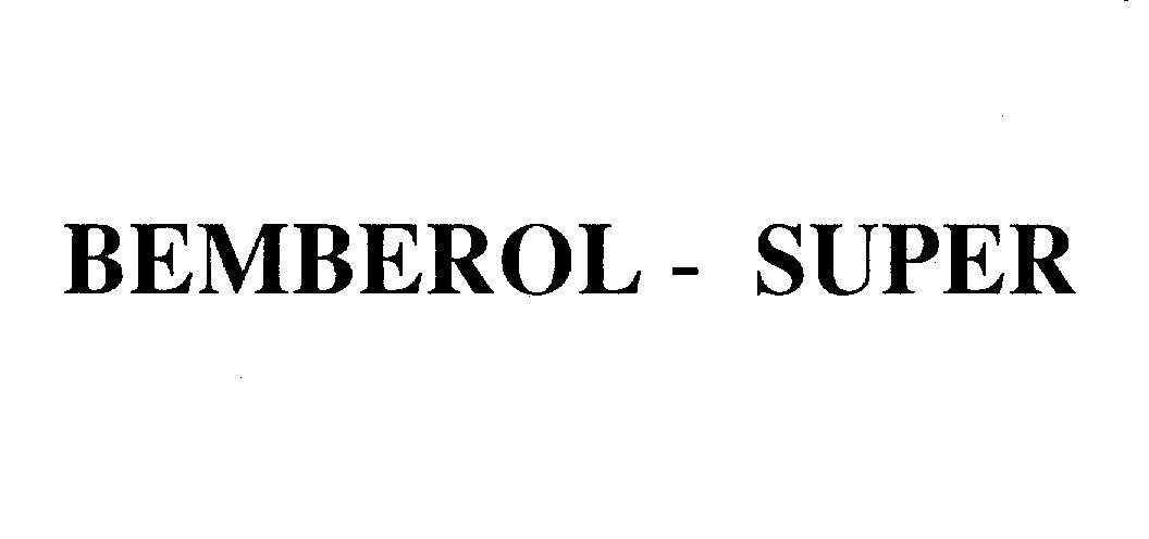 Mẫu nhãn hiệu BEMBEROL - SUPER