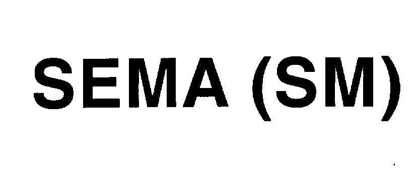 Mẫu nhãn hiệu SEMA (SM)