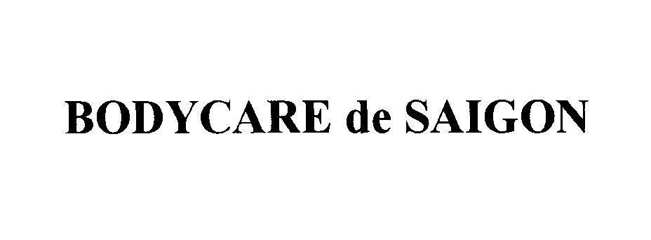 Mẫu nhãn hiệu BODYCARE de SAIGON