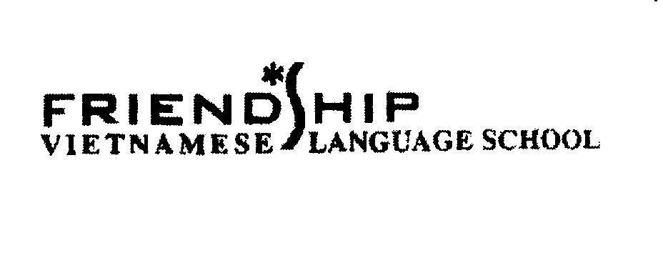 Mẫu nhãn hiệu FRIENDSHIP VIETNAMESE LANGUAGE SCHOOL