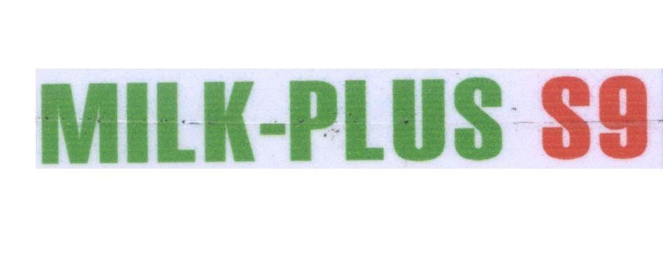 Mẫu nhãn hiệu MILK-PLUS S9