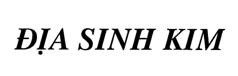 Mẫu nhãn hiệu Địa Sinh Kim