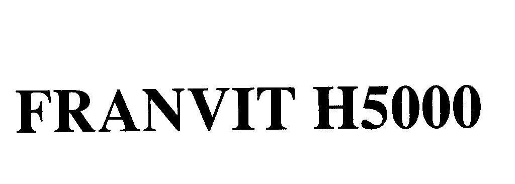 Mẫu nhãn hiệu FRANVIT H5000
