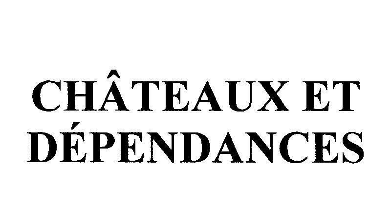 Mẫu nhãn hiệu Châteaux et dépendances